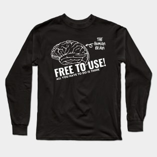 The Human Brain - Free To Use! Long Sleeve T-Shirt